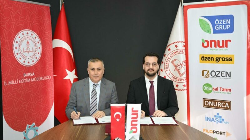 Özen Grup ve Bursa İl Milli Eğitim Müdürlüğü’nden stratejik iş birliği