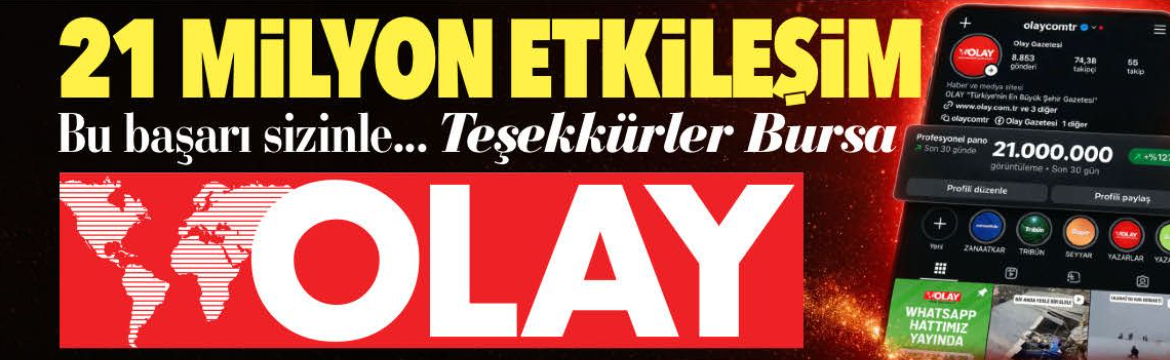 Bursa basınının amiral gemisi OLAY,