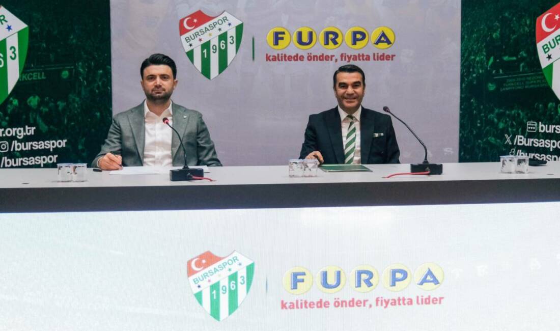 Bursaspor’dan 12 milyon liralık imza Yeşil beyazlı kulüp, Furpa Marketler Zinciri ile 12 milyon liralık