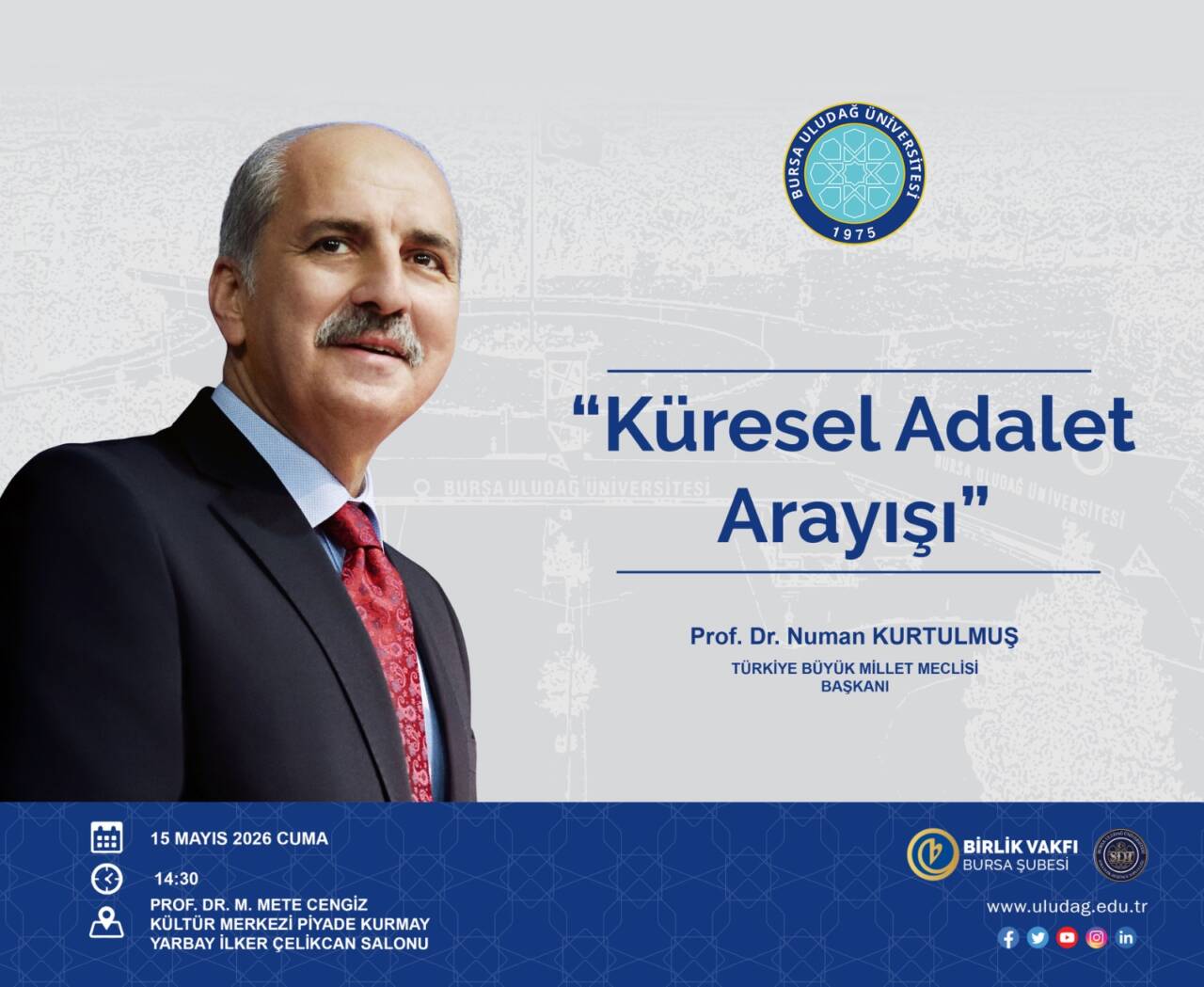 TBMM Başkanı Kurtulmuş Bursa Uludağ Üniversitesi'nin konuğu olacak 2 davetiye