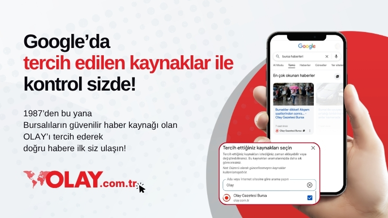 OLAY’ı Tercih Edilen Kaynaklar listenize ekleyin: Güvenilir habere daha hızlı ulaşın Google’ın geliştirdiği “Tercih Edilen Kaynaklar” özelliği sayesinde arama sonuçlarınızı kendi