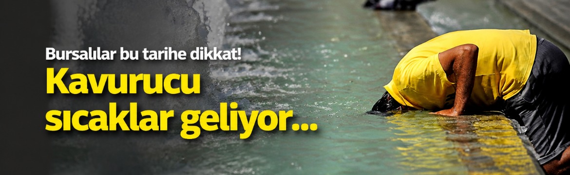 Bursa'da yaz mevsimi etkisini iyice