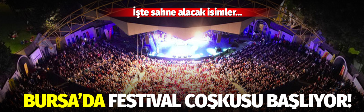 Olay Gazetesi – Ana Sayfa 6 Uluslararası Bursa Festivali’nin 64’üncüsü, 21