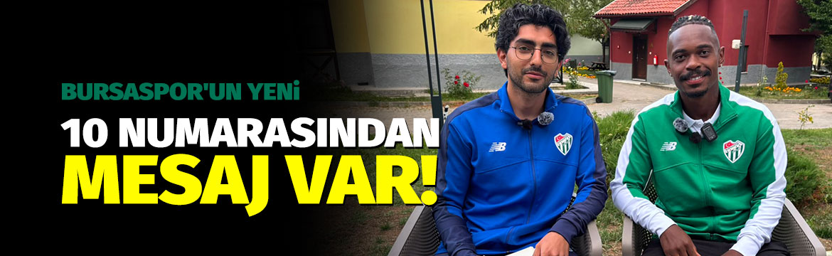 Bursaspor’un yeni transferlerinden, Brezilyalı 10