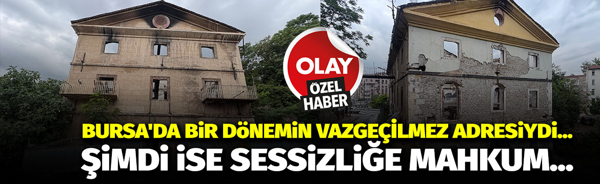 Bir zamanlar Bursa'da düğünlerin, kutlamaların