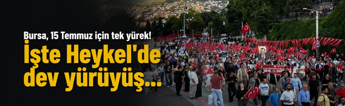 Bursa’da 15 Temmuz’un 10. yılında