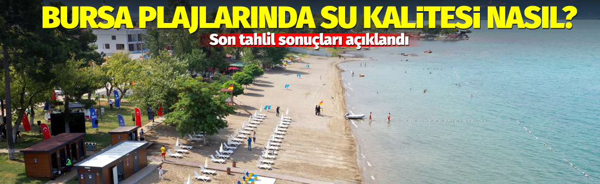 Bursa’da temmuz ayının ilk deniz